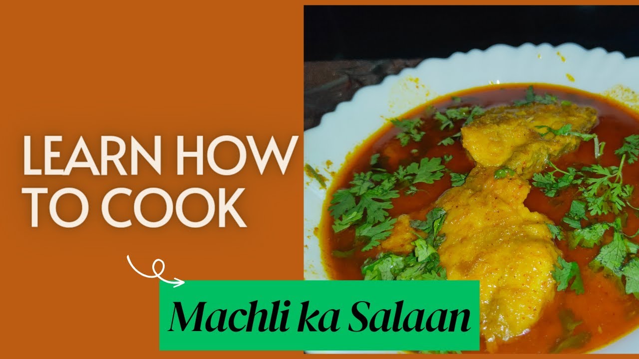 Rohu Machli ka salaan.Rohu fish curry.Fish gravy