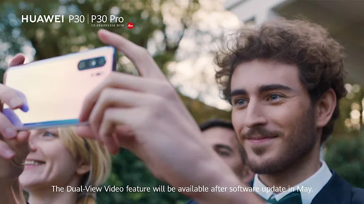 HUAWEI P30 Series| Capture with Dual-View Video - DayDayNews