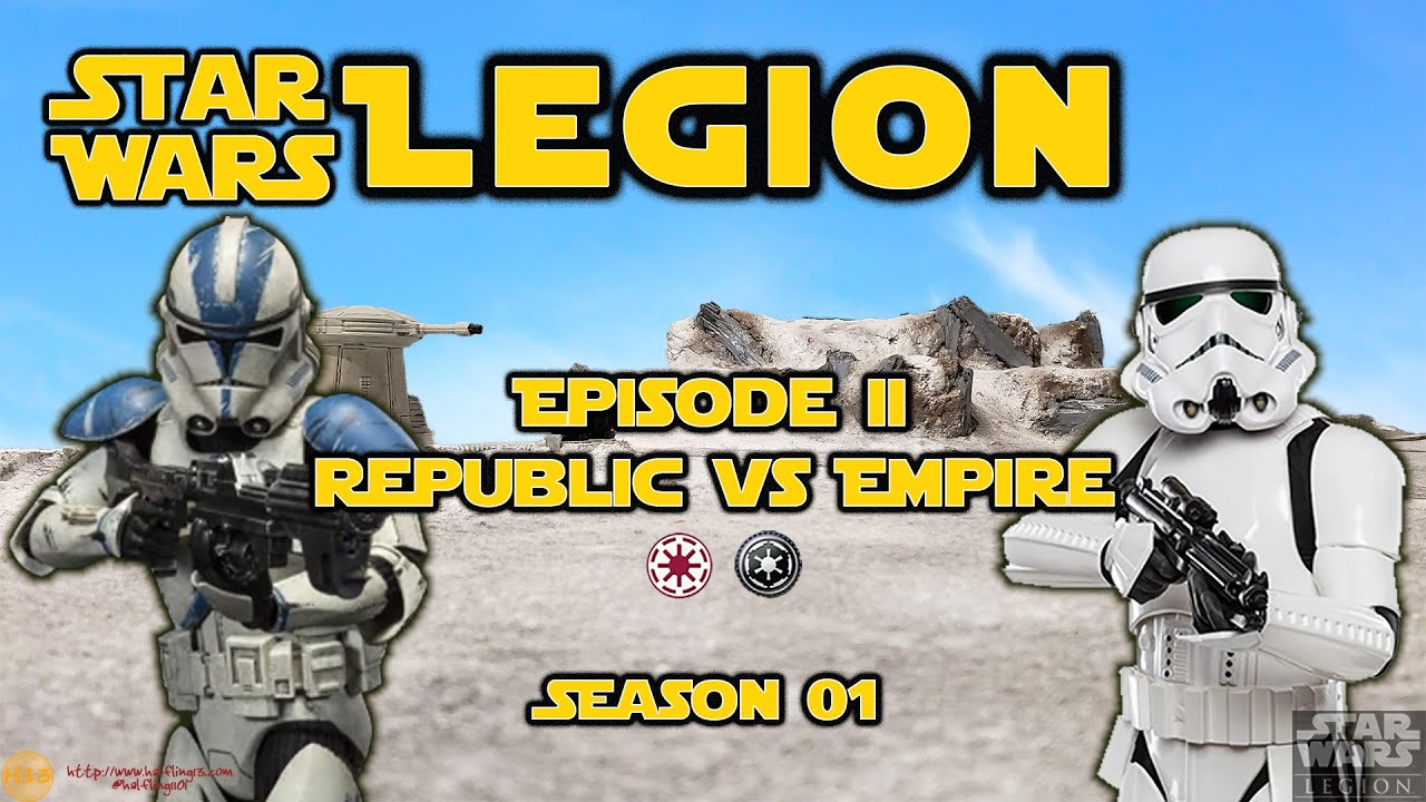 Star Wars Legion Battle Report Episode II Season 01 Republic Vs star-wars-legion-battle-report-episode-ii-season-01-republic-vs