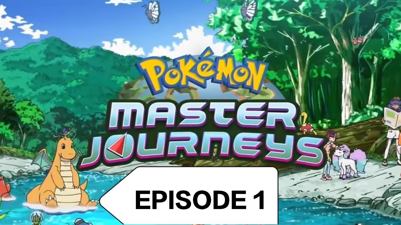 How to watch pokemon journeys ep 1 in english dubbed YouTube