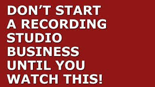 How to Start a Recording Studio Business | Free Recording Studio Business Plan Template Included