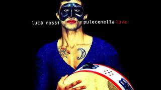 Video thumbnail of "Luca Rossi - Madonna delle grazie"