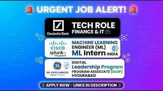 Cisco Splunk ML Internship | GE Appliances Leadership Program | Deutsche Bank Jobs 2026
