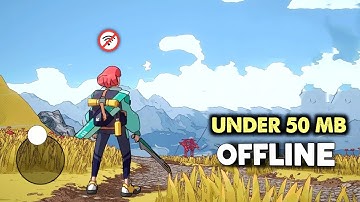 Top 20 Offline Games for Android 2025 || Under 50 MB