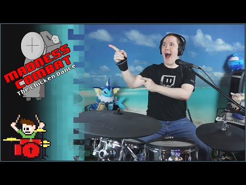 The Chicken Dance (Madness Combat) On Drums!