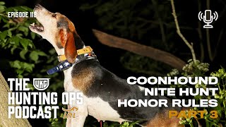 UKC Hunting Ops Podcast Ep. 118 - Coonhound Running Rules, Pt. 3
