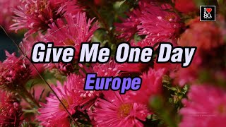 Europe - Give Me One Day Karaoke New Wave Hd