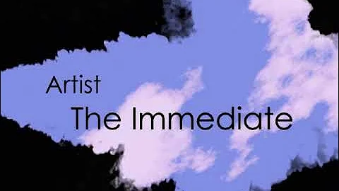 Music Video for The Immediate's "Never Seen"