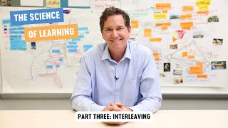 Science of Learning Explained: How Interleaving Boosts Long-Term Learning (Part 3)