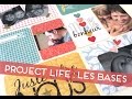 [Tuto] Les bases du Project Life
