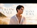 Erian Vale. EP. Mana jūra