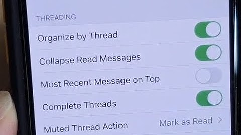 iPhone 11 Pro: How to Enable / Disable Mail Organize By Thread