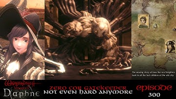 Beating Zero Corrosion Gatekeeper is Easy! — Wizardry Variants Daphne ウィザードリィ ヴァリアンツ ダフネ