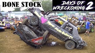 80's Bone Stock - Days of Wreckoning Demolition Derby 2019
