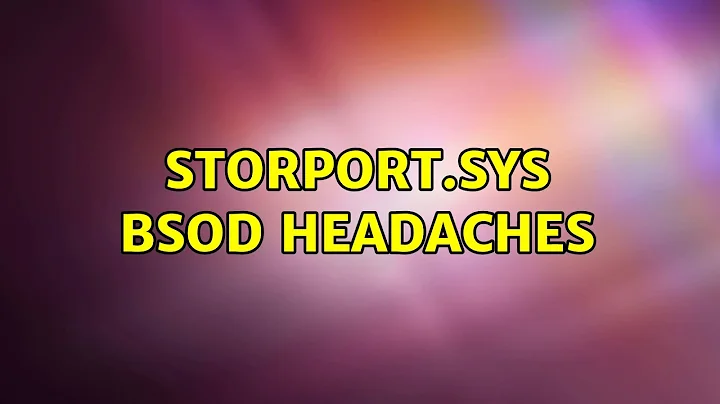 storport.sys BSOD headaches (3 Solutions!!)