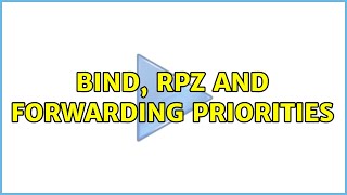 Famous BIND, RPZ and Forwarding priorities Profile