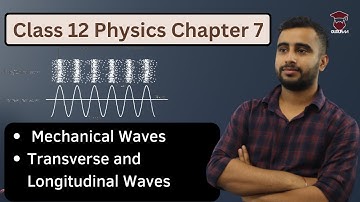 Mechanical Waves in Nepali || Class 12 Physics Chapter 7 || Longitudinal and Transverse Waves || NEB