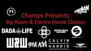 Champs Presents: Big Room & Electro House Classics w/ Milkdrop2 custom visuals