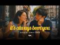 fyn. - it’s always been you (official lyric video)