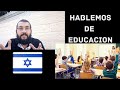 🇮🇱 COMO es la EDUCACIÓN en ISRAEL? Resumen desde las Edades más Pequeñas hasta el SECUNDARIO👩‍🎓
