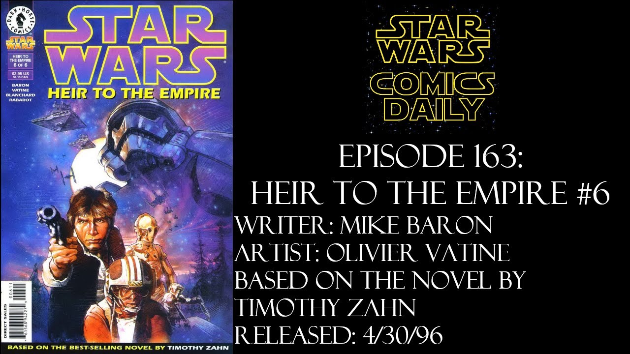 Episode 163: Heir to the Empire #6