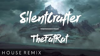 TheFatRat - Monody (ft. Laura Brehm) [SilentCrafter Remix]