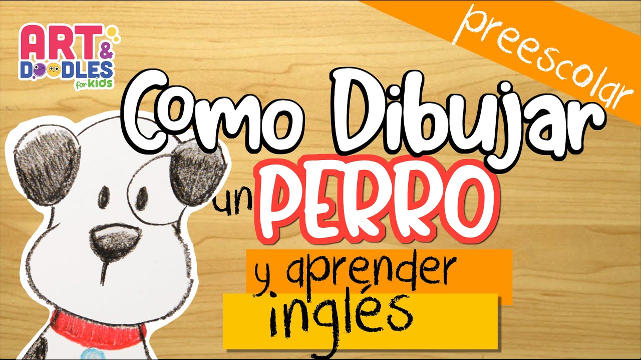Como dibujar un PERRO y aprender palabras en INGLÉS - YouTube
