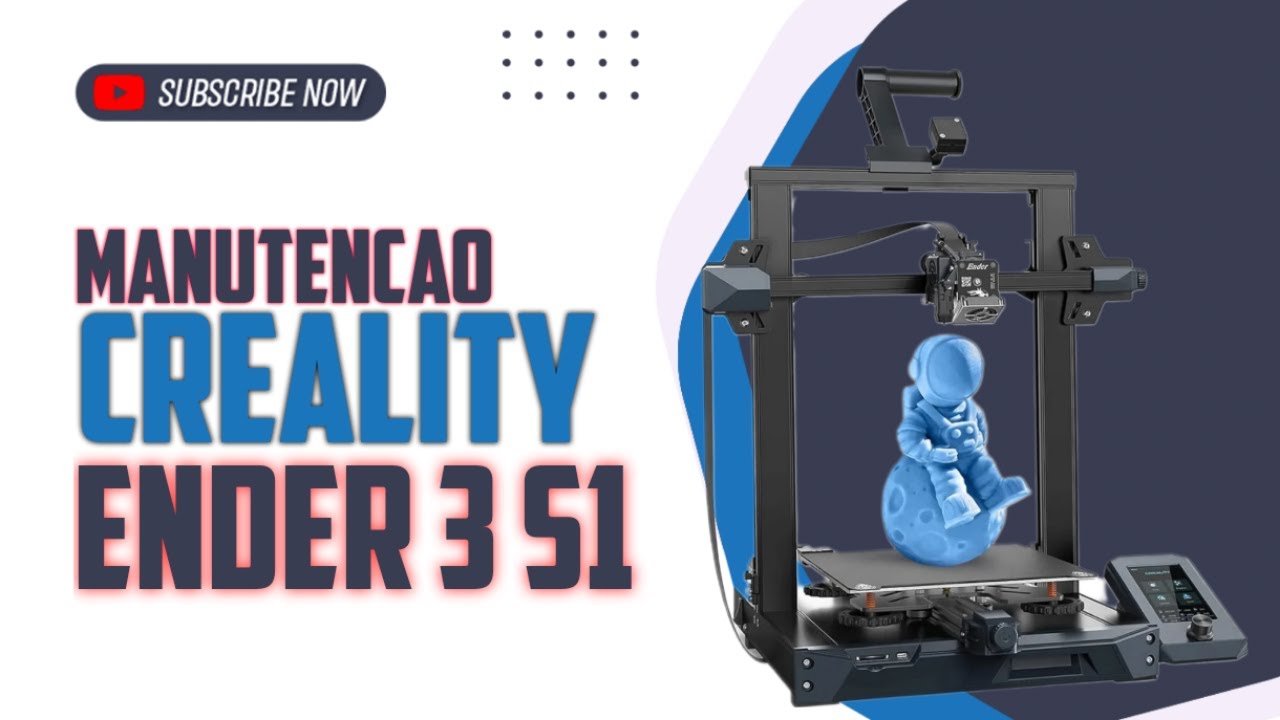 Manutenção Impressora 3d Creality Ender 3 S1