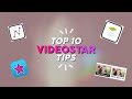 10 VIDEOSTAR TIPS: QUALITY, SMOOTH GRAPHS + MORE!