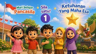 Sila Ke-1 Pancasila ⭐ Ketuhanan Yang Maha Esa | Lagu Anak | Belajar Pancasila
