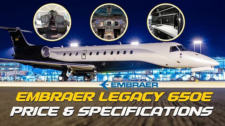 Embraer Legacy 650E ¦ Price & Specs