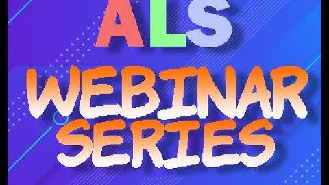 ALS Webinar Series | ALS Strategies for New Normal