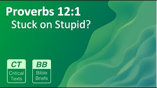 Famous Stuck on Stupid? (BB106 - Proverbs 12:1) Wealth