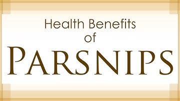 Parsnips Nutritional Facts - Health Benefits of Parsnips - Super Veggies