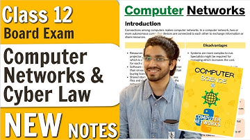 Class 12 : Computer Network & Cyber Law Notes | Computer Science