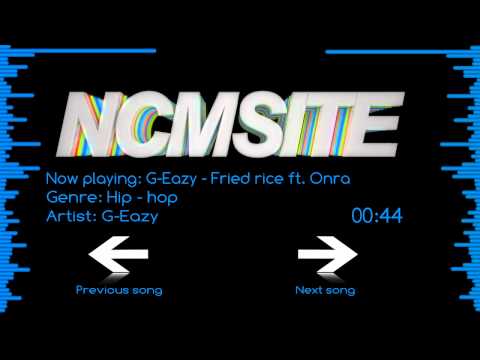 Hip hop| G-Eazy - Fried rice Ft. Onra