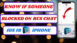 how to know if someone blocked you on rcs chat|how to know if someone blocked you on rcs chat iphone