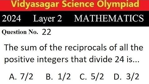 #VSO119, Positive INTEGERS and RECIPROCALS, VSO, Layer 2, Math Olympiad,