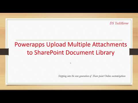 Powerapps Upload Multiple Attachments to SharePoint Document Library