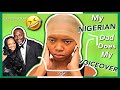 My NIGERIAN Father Does My Voiceover For My Wig Tutorial!! *hilarious*