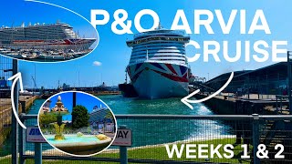 I went on my first cruise in the Mediterranean on P&O's Arvia | Weeks 12