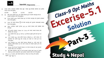 part-3 || Class 9 Opt Math Trigonometry Exercise 5.1 Solution||Measurement Of Angles Solution Nepali