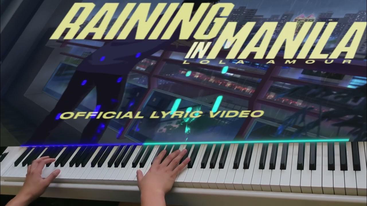 Lola Amour - Raining In Manila (Piano Cover) Lola Amour - Raining In Manila (Piano Cover)