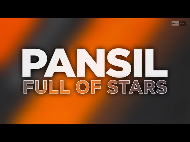 Pansil - Full Of Stars