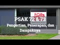 PSAK 72 & 73 :  Pengertian, Penerapan, dan Dampaknya