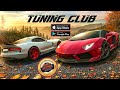Tuning Club ( early-access-Italy ) | Android/iOS