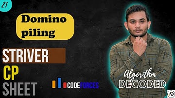 Domino piling | Striver CP Sheet | Codeforces | Competitive Programming #Striver #CP
