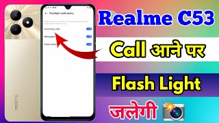 realme c53 call flashlight setting, realme c53 me call aane par flashlight kaise jalaye screenshot 5