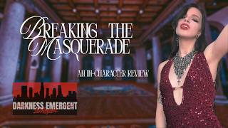Breaking the Masquerade