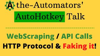 URLDownloadToFile, Web scraping & API calls: Working w/HTTP Protocol
